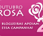 Outubro Rosa: mulher consciente na luta contra o câncer de mama