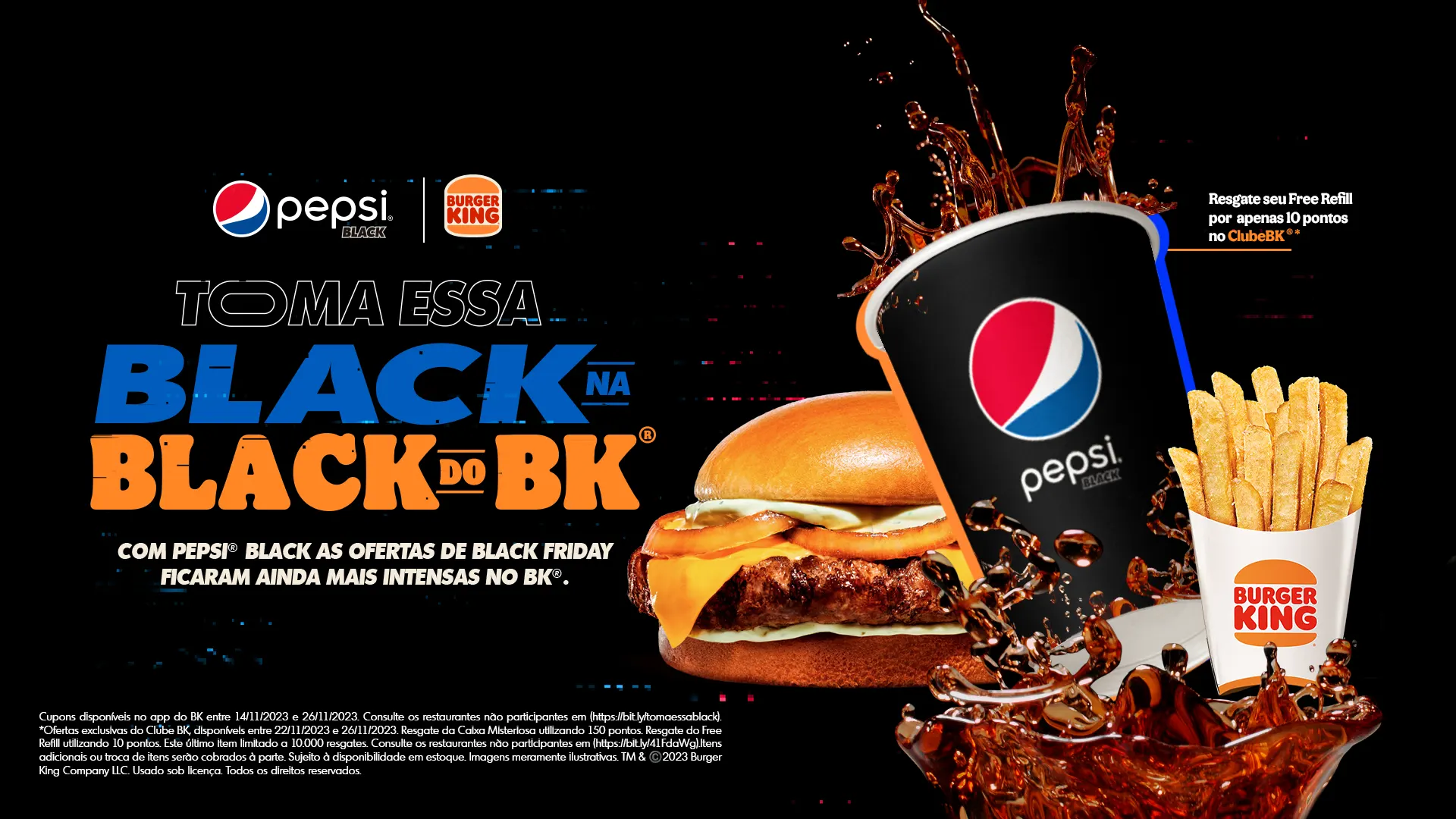 Toma essa Black na Black do BK! Com o BK e a @pepsibr sua Black