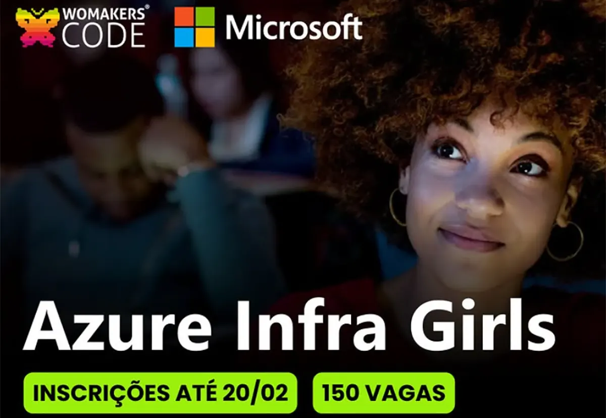 Programa Azure Infra Girls tem inscrições abertas até 20 de fevereiro